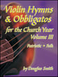 VIOLIN HYMNS AND OBBLIGATOS #3 cover